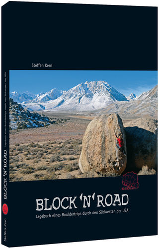 BLOCK 'N' ROAD – Tagebuch eines Bouldertrips durch den Südwesten der USA
