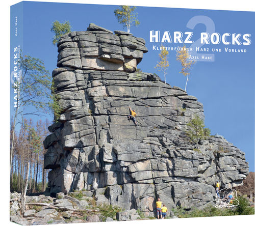 Harz Rocks 2 - Kletterführer Harz und Vorland